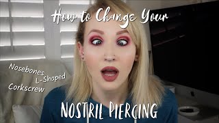 HOW TO CHANGE YOUR NOSTRIL PIERCING  Nosebone LShaped amp Corkscrew [upl. by Nylirehc]