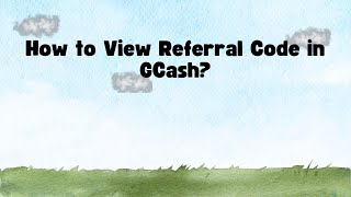 How to View Referral Code in GCash [upl. by Eilrac278]