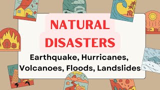 Natural Disasters Compilation  Learn About Earthquake Hurricanes Volcanoes Floods Landslides [upl. by Aires258]