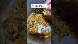 Keema pulao trending food reels happinessonplate youtube recipe keema pulao happyplates [upl. by Welcher]