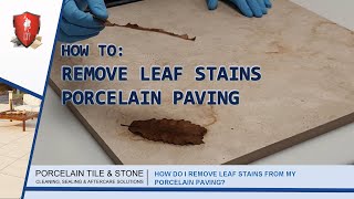 LTP  Removing Leaf Stains From Porcelain Paving [upl. by Mcdonald692]