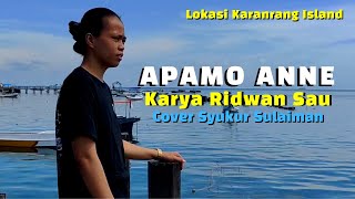 LAGU MAKASSAR APAMO ANNE  RIDWAN SAU  COVER SYUKUR SULAIMAN [upl. by Peggir]