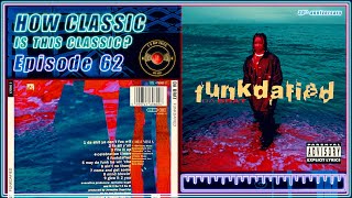 Does Da Brat get enough credit for the milestone achieved by her debut “Funkdafied”  Episode 62 [upl. by Aretse]