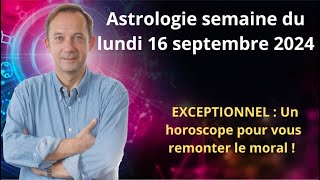 Horoscope semaine du lundi 16 septembre 2024 [upl. by Drofyar]