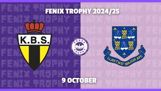 Fenix Trophy K Berchem Sport vs Llantwit Major FC October 9th 2024  Kickoff 2030 CEST [upl. by Aracat]