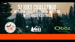 October 52 Hike Challenge Meeting  Winter Hiking with Special Guest Kahtoola [upl. by Cybil]