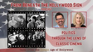 POLITICS THROUGH THE LENS OF CLASSIC CINEMA Ep 59 [upl. by Clute]