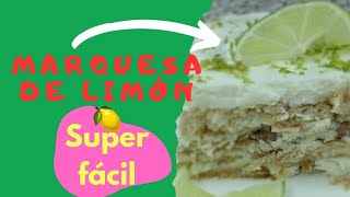 3 Ingredientes y galletas para preparar esta Delicia Refrescante MARQUESA DE LIMÓN 🍋 [upl. by Akir146]