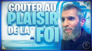 💟 Goûter au plaisir de la foi en Allāh [upl. by Palermo]