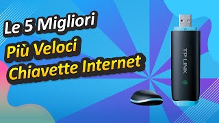 Le 5 Migliori Più Veloci Chiavette Internet [upl. by Ynettirb]