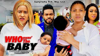 WHO OWNS THE BABY Pt 1  Mary Igwe Maleek Milton Queeneth Hilbert latest 2024 nigerian new movie [upl. by Chimene]