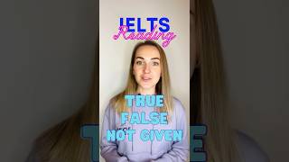 TRUE FALSE NOT GIVEN  IELTS Reading ielts ieltsreading truefalsenotgiven ieltsreadingtips [upl. by Anined]