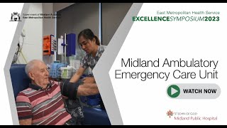 St John of God Midland Public Hospital Ambulatory Emergency Care Unit  Excellence Symposium 2023 [upl. by Peterus]