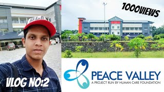 Peace valley Rehabilitation centre kothamangalamnellikuzhyVLOG NO2 [upl. by Ayyidas]