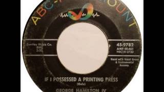 George Hamilton IV If I Possessed A Printing Press ABCParamount 9782 1957 [upl. by Mij]