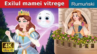 Exilul mamei vitrege  The Stepmother’s Exile in Romanian  RomanianFairyTales [upl. by Jamaal]