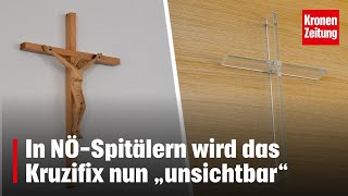 In NÖSpitälern wird das Kruzifix nun „unsichtbar“  kronetv NEWS [upl. by Sandstrom]