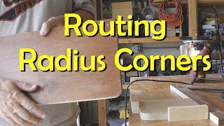 Routing Radius Corners Using a Router JIG [upl. by Nolur511]