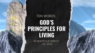 9 Righteous Speech  Ex 2016 [upl. by Eiramannod]