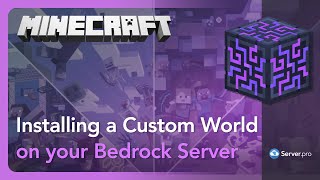 How to Upload a Custom World on your Bedrock Server  Minecraft Bedrock [upl. by Eliza724]