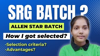 Allen SRG Batch All Details  My experience in SRG batch neet trendingallen kota neetcoaching [upl. by Palila565]