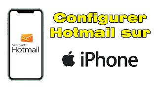 Comment ajouter et configurer Hotmail sur iPhone Hotmail iOs [upl. by Koser]