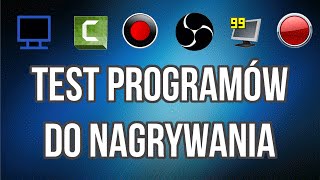 Test programów do nagrywania Fraps OBS Action Bandicam Camtasia Dxtory [upl. by Bowrah]