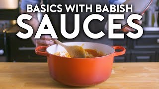 Sauces  Basics with Babish [upl. by Laehcym612]