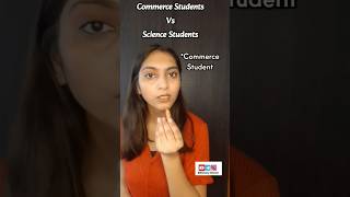 Commerce Students Vs Science Students🤓 shorts funny youtubeshorts [upl. by Dare]