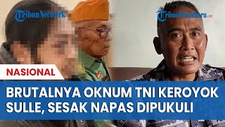 Brutalnya Oknum TNI Keroyok Sulle DitendangDipukul hingga Sesak Napas [upl. by Esdnyl]