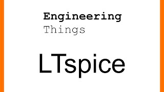 LTSpice  Part 2 Parameter Sweeps [upl. by Droffilc]