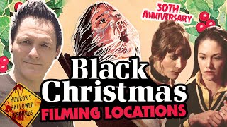 Black Christmas 1974 50th Anniversary Filming Locations  Horrors Hallowed Grounds  Then and Now [upl. by Vander293]