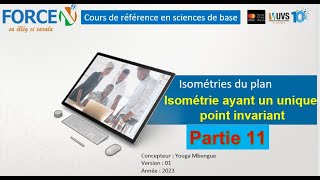 Isométries ayant un unique point invariant [upl. by Browne]