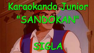 KARAOKE  SANDOKAN  SIGLA con TESTO [upl. by Jermyn373]