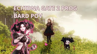 Lost Ark  Echidna Gate 2 Prog  Bard [upl. by Einolem498]