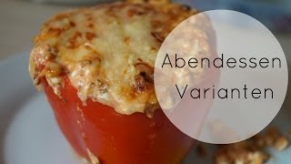 3 Abendessen Varianten  gesund lecker schnell [upl. by Wehrle]