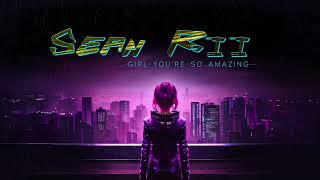 Sean Rii  Girl Youre So Amazing Audio [upl. by Eiramoj]