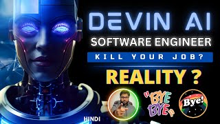 🔥Devin AI is here  AI will kill IT Jobs  Hindi [upl. by Annasiul269]