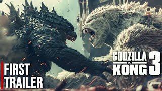 Godzilla x Kong 3 Age of Monsters First Trailer Monsterverse 2025 ON 4K [upl. by Philipp11]