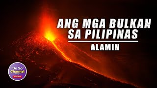 🔴 Ang mga Bulkan sa Pilipinas 2024 [upl. by Aisel]