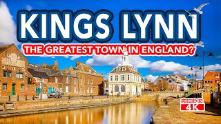 KINGS LYNN Norfolk  The Greatest Town In England [upl. by Giacomo401]