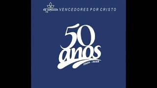 Vencedores Por Cristo  50 Anos [upl. by Procter]