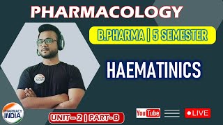 HAEMATINICS  UNIT  2  BPHARMA  5 SEMESTER  PHARMACOLOGY [upl. by Sira]