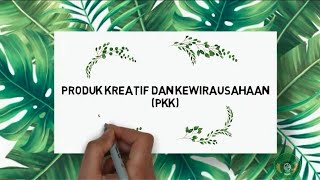 Apa Itu Wirausaha Produk Kreatif dan Kewirausahaan [upl. by Kei879]