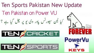 Ten Sports Pakistan BiG New UpdateTen Sports HD on Power VUTen Sports on Forever Server [upl. by Adnirak]