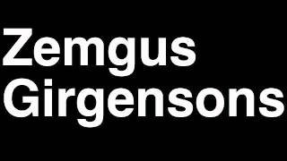 How to Pronounce Zemgus Girgensons Buffalo Sabres NHL Hockey Fight Shootout Goal Hit Draft Pick [upl. by Wang92]