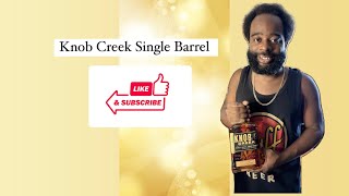 Knob Creek Single Barrel Review [upl. by Janel]