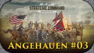 ⚔️Strategic Command ACW 03 Blue and Grey  Feindoffensive vor Washington DC Angehauen Live [upl. by Marbut]