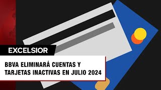 ¿Las tienes Este banco eliminará cuentas y tarjetas de débito en julio de 2024 [upl. by Mandle]