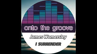 James Womersley I Surrender RELEASED 04 March 2022 [upl. by Stetson]